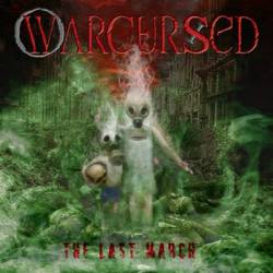 Warcursed : The Last March
